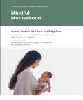 How to Balance Self-Care and Baby Care